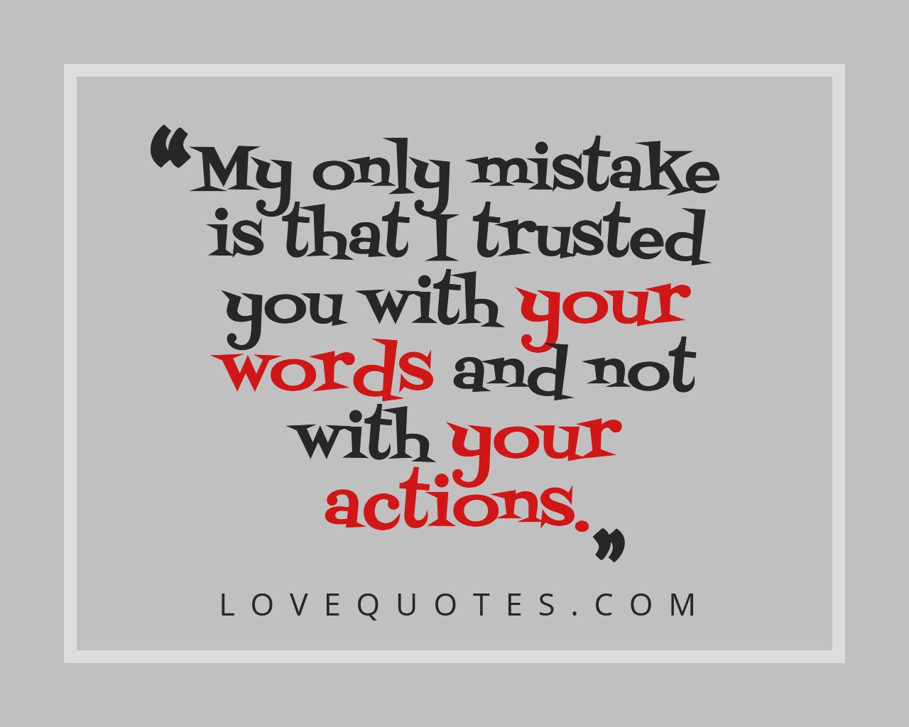 My Only Mistake