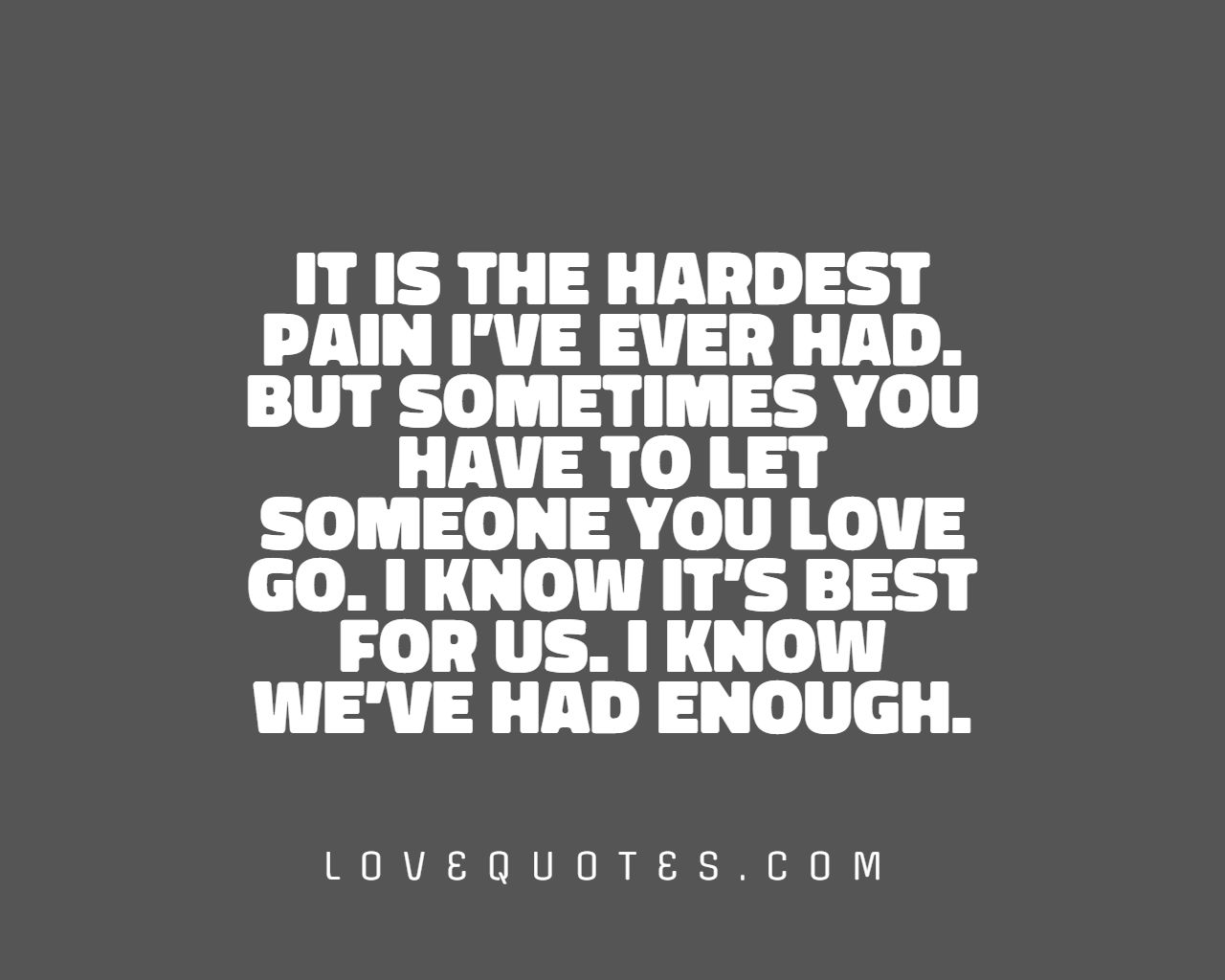 The Hardest Pain