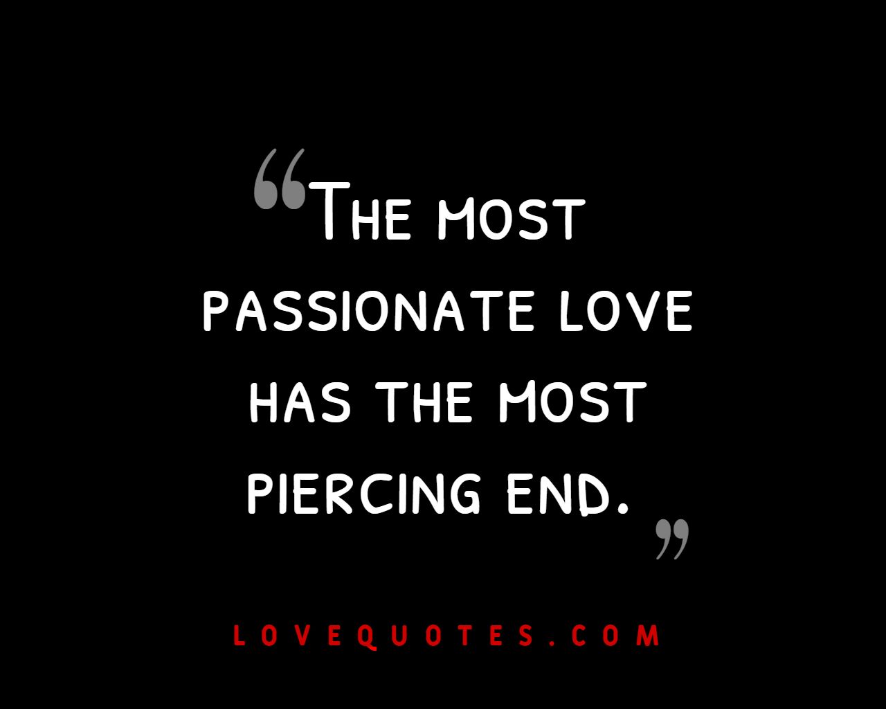 The Most Passionate Love