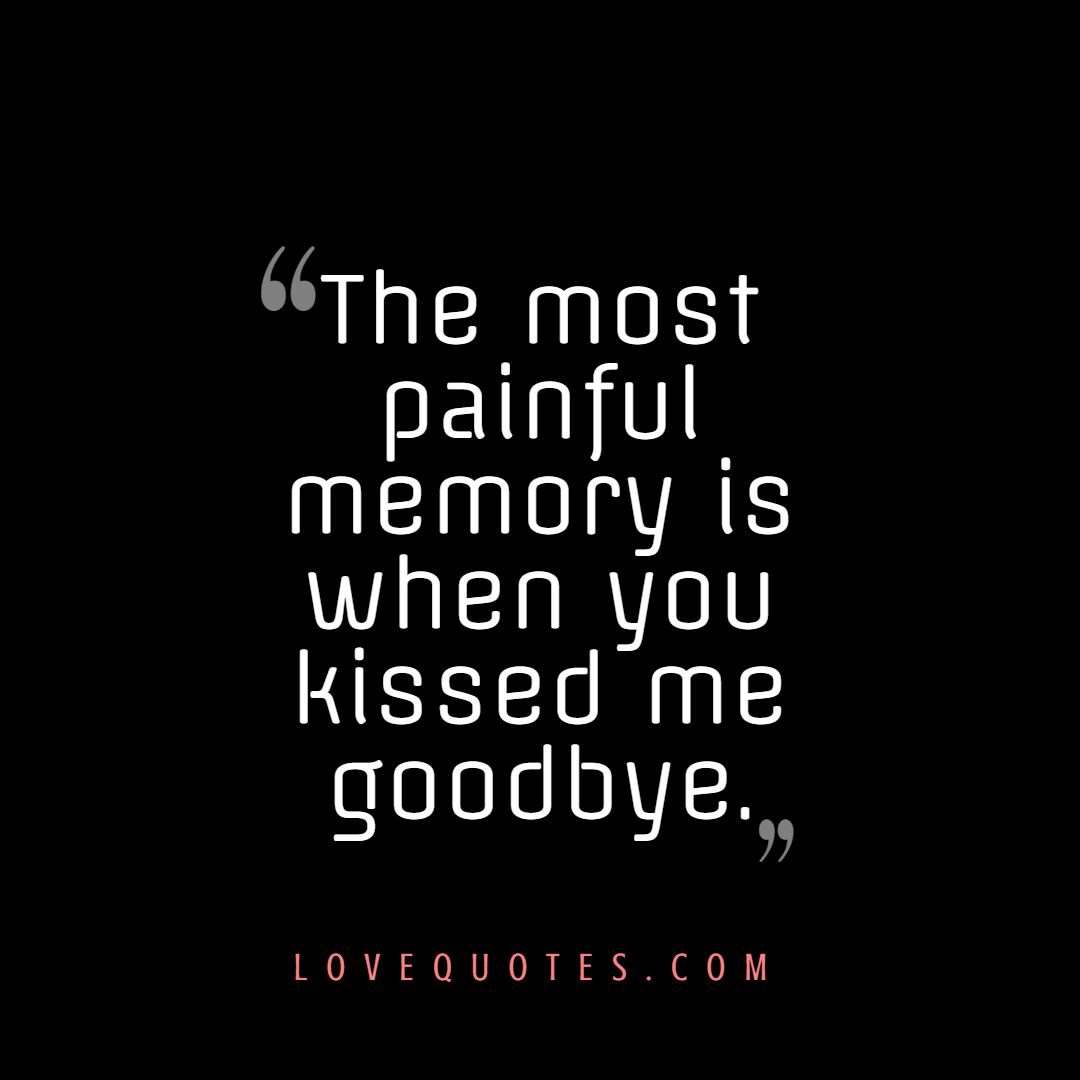 Kissed Me Goodbye