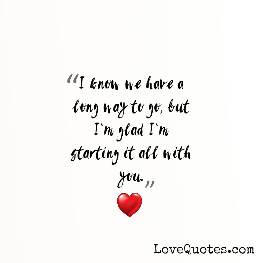 A Long Way - Love Quotes