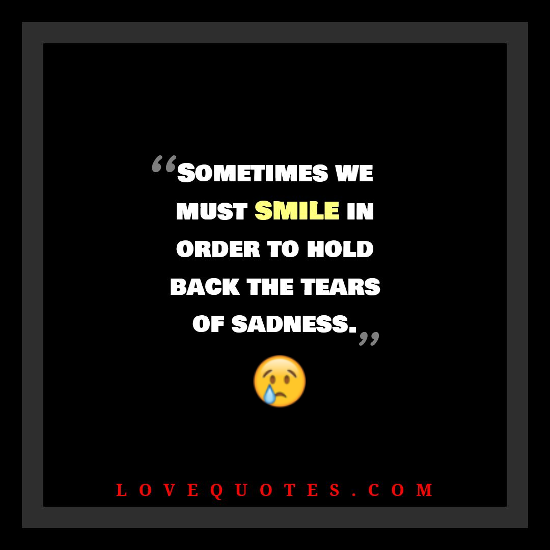 The Tears of Sadness