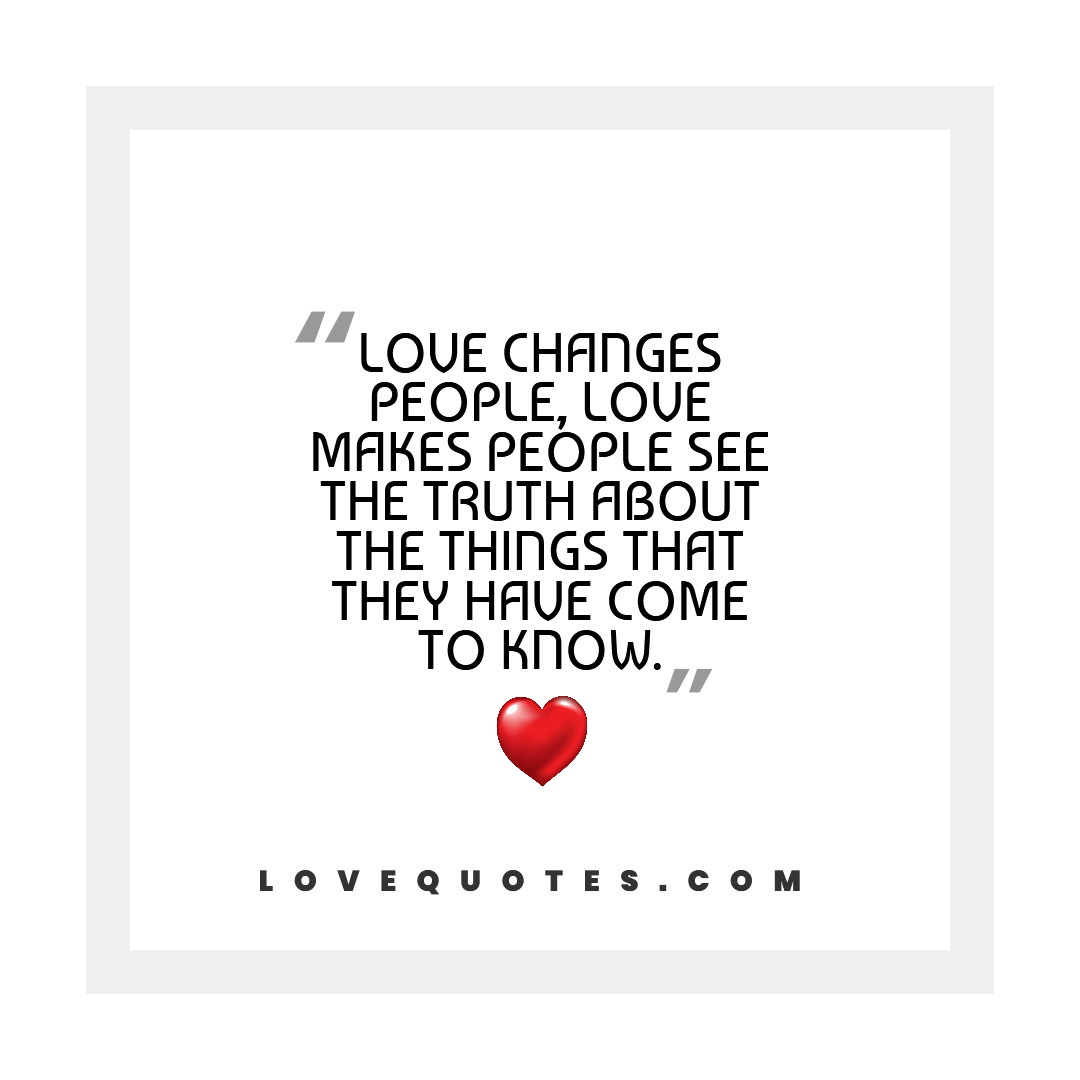 Love Changes People