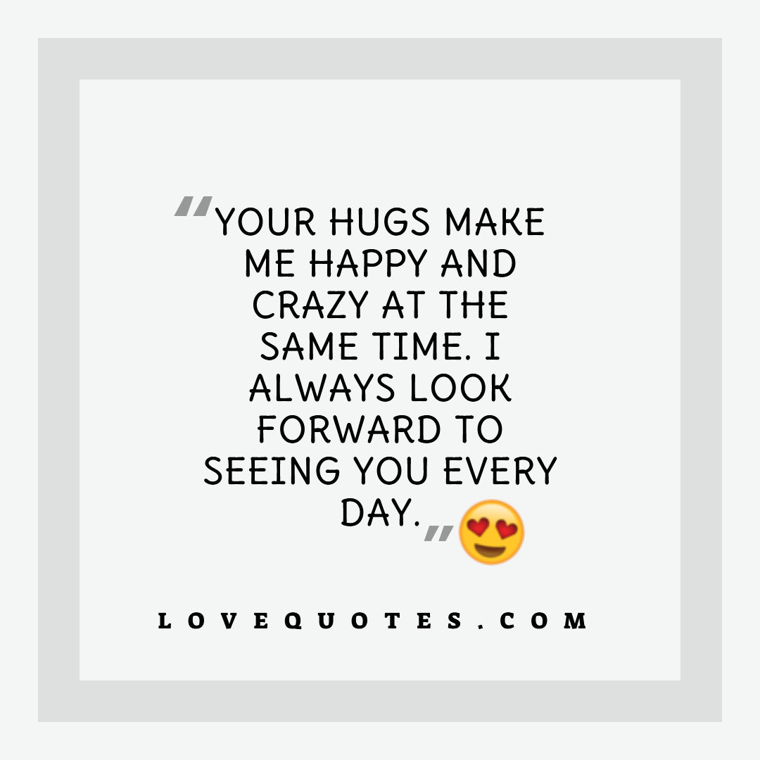 Your Hugs