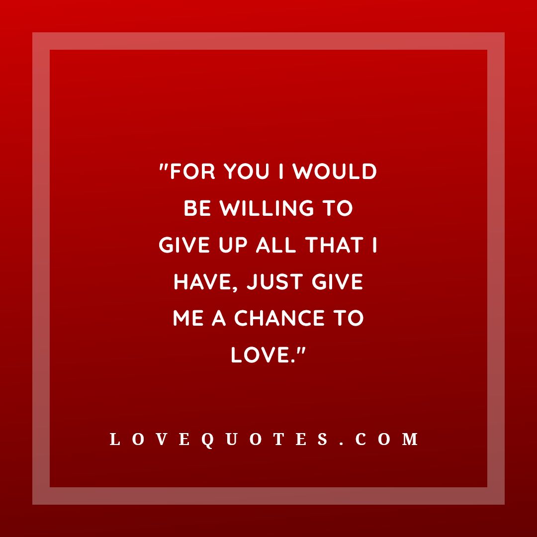 A Change To Love - Love Quotes