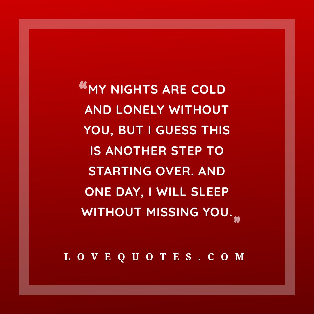 Cold And Lonely - Love Quotes