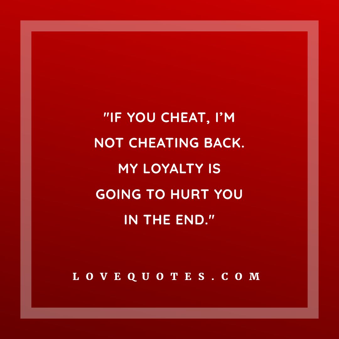 Not cheating quotes