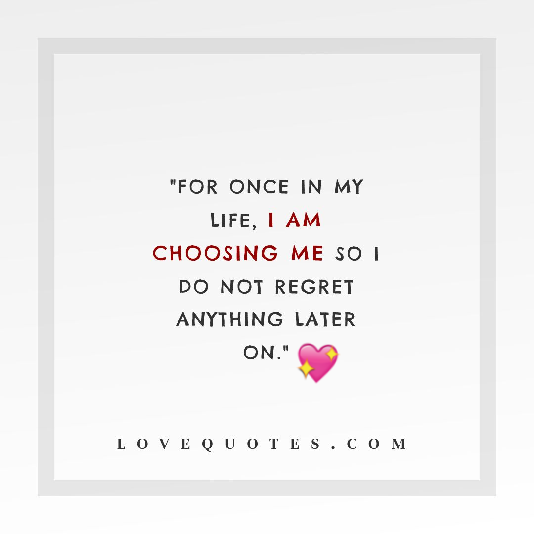I Am Choosing Me