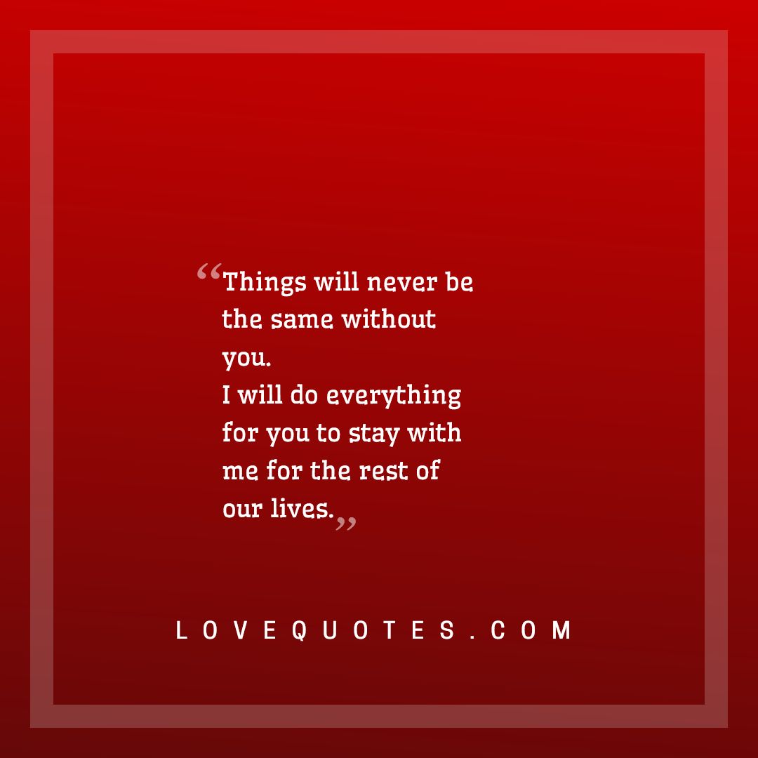 Everything For You - Love Quotes
