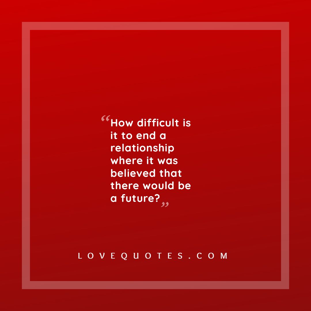 end-a-relationship-love-quotes