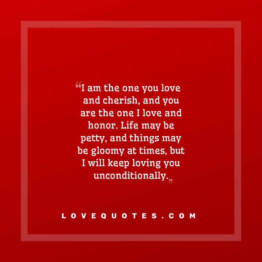 The One You Love And Cherish - Love Quotes