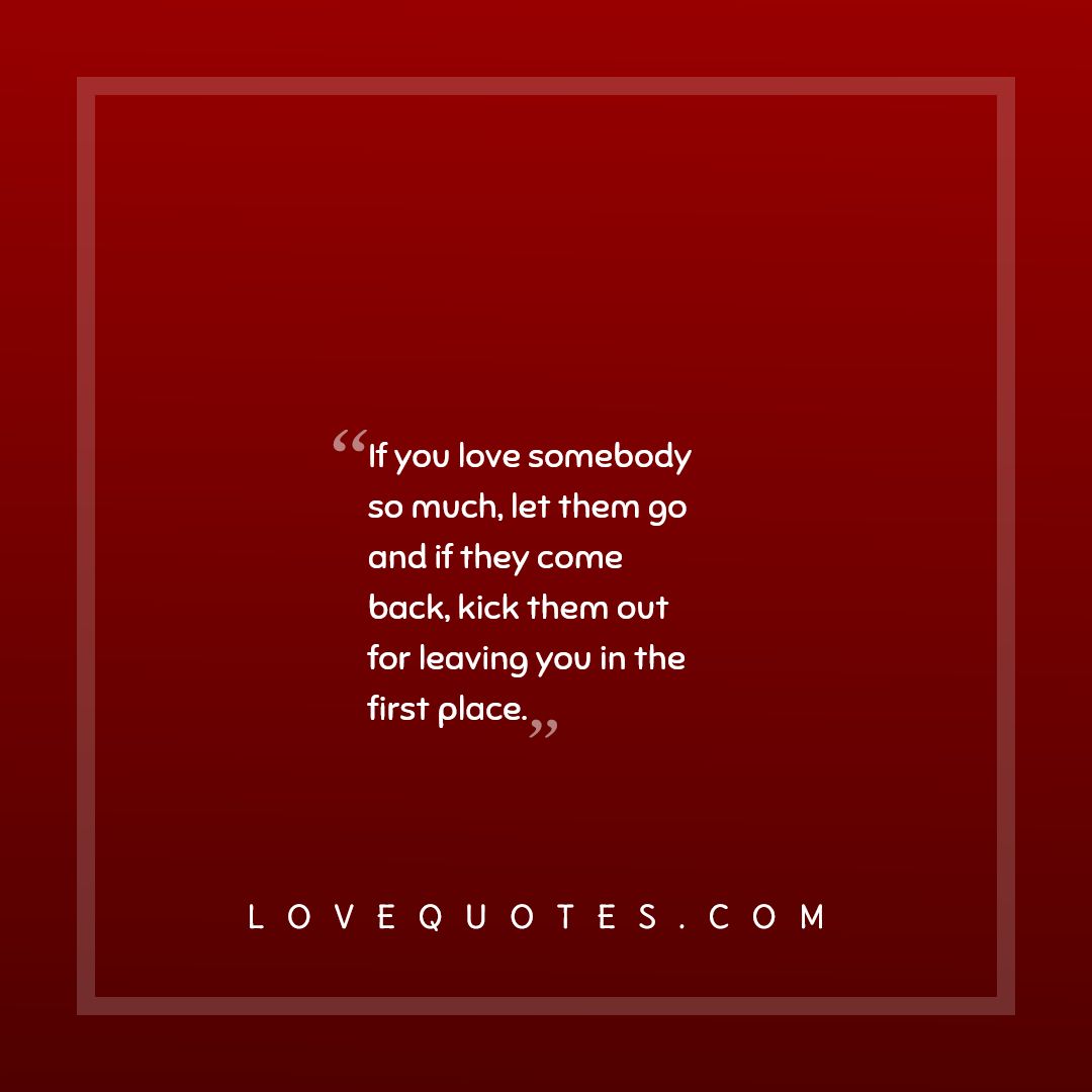 If You Love Somebody