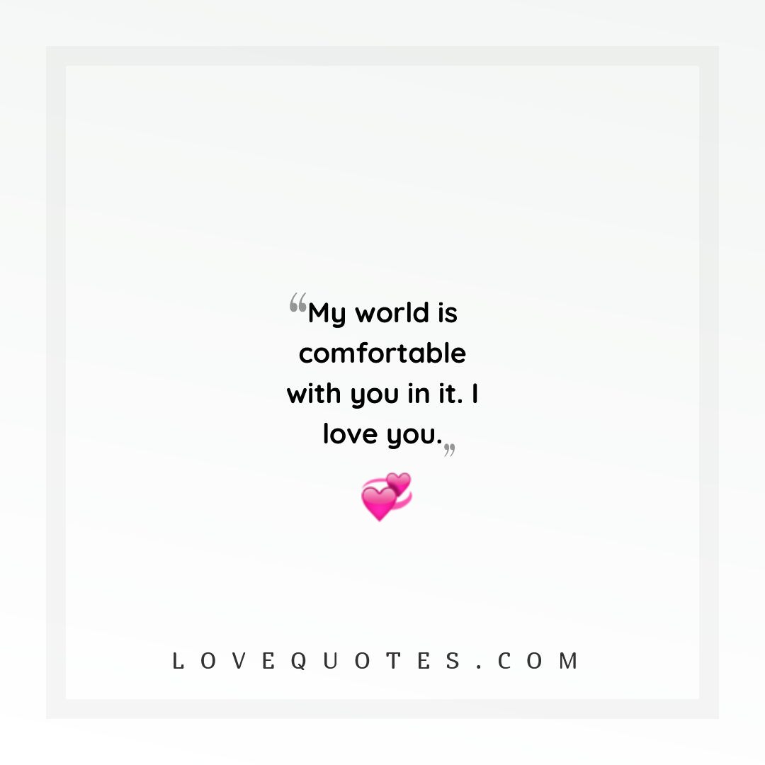 My World Is Comfortable