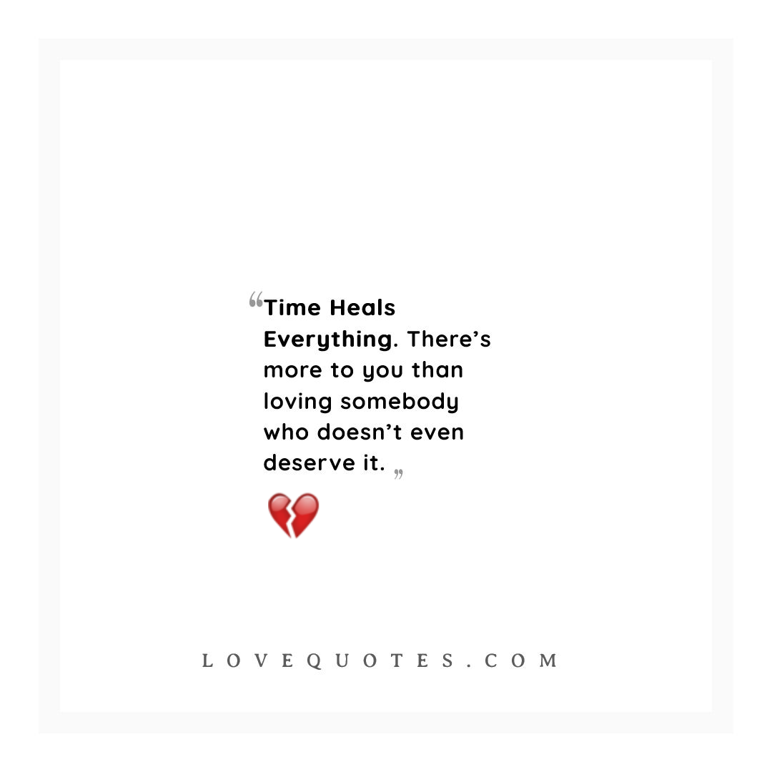 Time Heals Everything