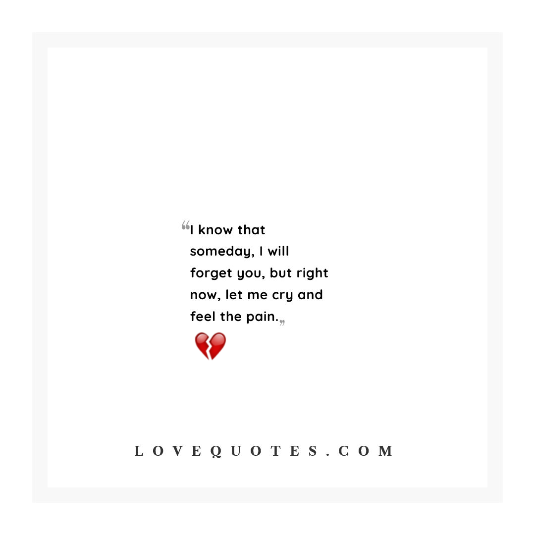 Let Me Cry - Love Quotes