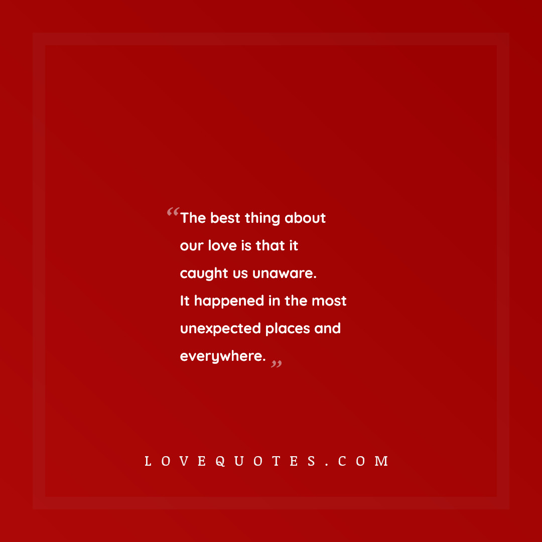 The Best Thing About Our Love