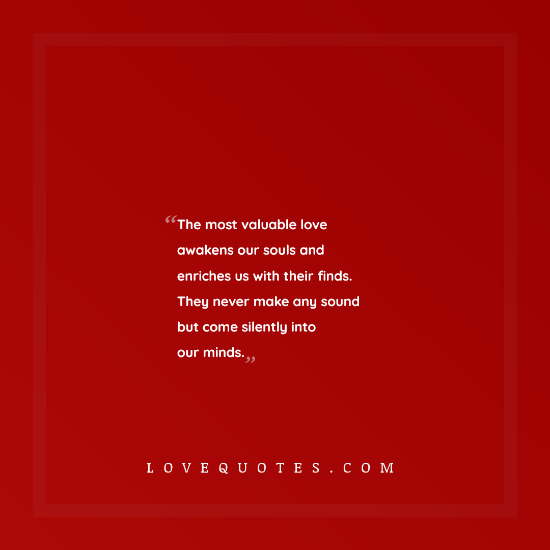 The Most Valuable Love