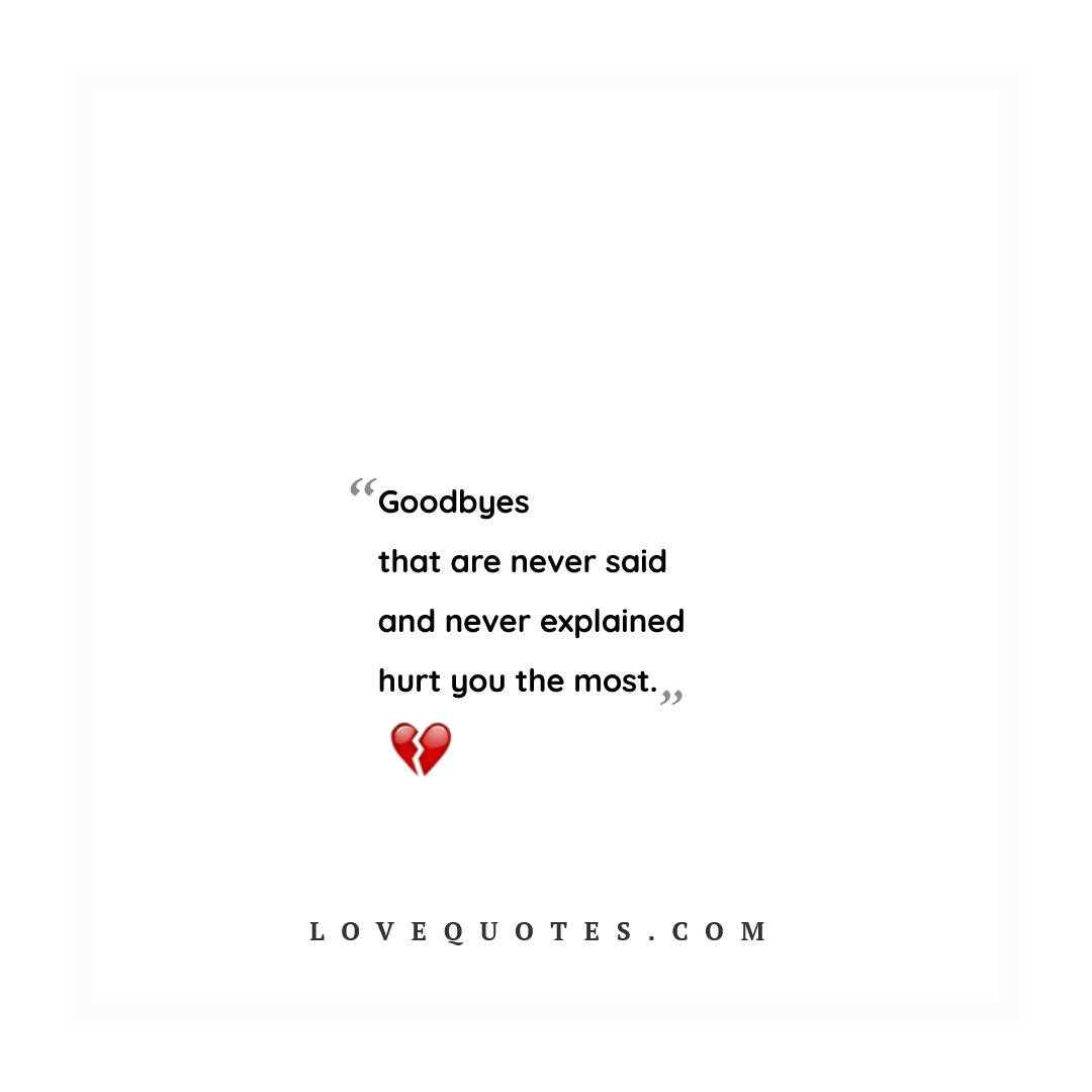 Goodbyes That Are Never Said