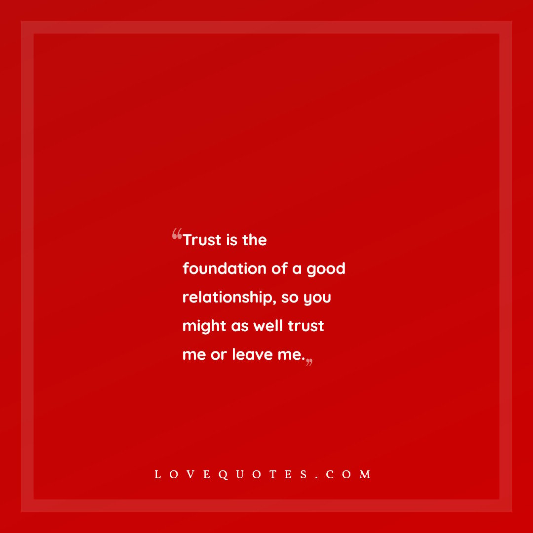 Trust Is The Foundation