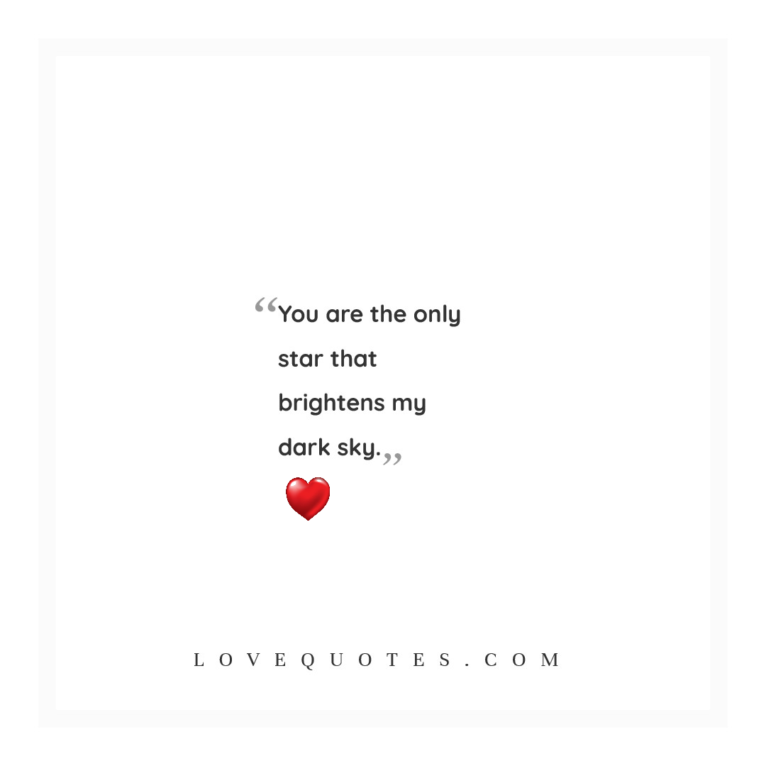 You Are The Only Star
